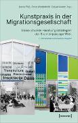 Kunstpraxis in der Migrationsgesellschaft