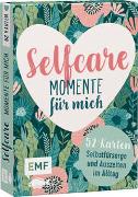 Kartenbox Selfcare: Momente für mich – 52 Karten für mehr Selbstfürsorge und kleine Auszeiten im Alltag