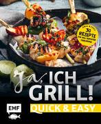 Ja, ich grill! – Quick and easy