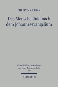 Vorderes Coverbild Das Menschenbild nach dem Johannesevangelium