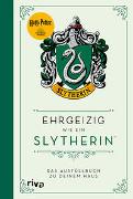 Harry Potter: Ehrgeizig wie ein Slytherin