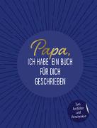 Papa, ich habe ein Buch für dich geschrieben