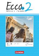 Vorderes Coverbild Ecco - Italienisch für Gymnasien - Italienisch als 3. Fremdsprache - Ecco Più - Ausgabe 2020 - Band 2