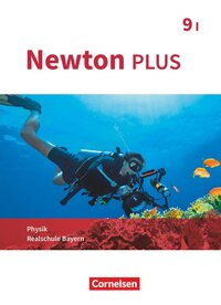 Vorderes Coverbild Newton plus - Realschule Bayern - 9. Jahrgangsstufe - Wahlpflichtfächergruppe I