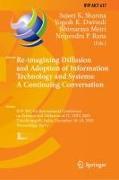 Re-imagining Diffusion and Adoption of Information Technology and Systems: A Continuing Conversation