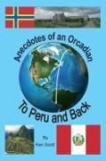 Anecdotes of an Orcadian - To Peru and back