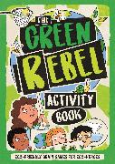 The Green Rebel Activity Book