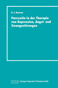 Vorderes Coverbild (hohe Qualität) Paroxetin in der Therapie von Depression, Angst- und Zwangsstörungen