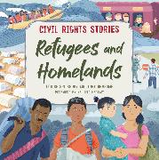 Civil Rights Stories: Refugees and Homelands