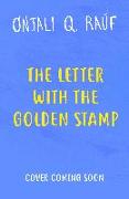 The Letter with the Golden Stamp