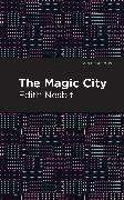 The Magic City