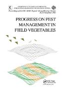 Progress on Pest Management in Field Vegetables