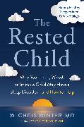 The Rested Child