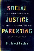 Social Justice Parenting