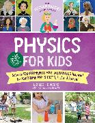 The Kitchen Pantry Scientist Physics for Kids