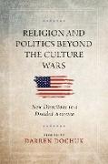 Vorderes Coverbild Religion and Politics Beyond the Culture Wars