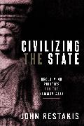 Civilizing the State