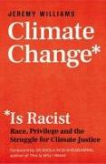 Climate Change Is Racist