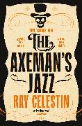 The Axeman's Jazz