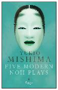 Five Modern Noh Plays