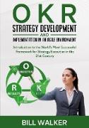 OKR - Strategy Development and Implementation in an Agile Environment