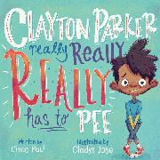 Clayton Parker Really Really REALLY Has to Pee