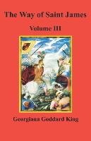 Vorderes Coverbild The Way of Saint James, Volume III