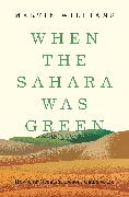 When the Sahara Was Green