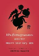 The Pomegranates and Other Modern Italian Fairy Tales