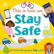 Vorderes Coverbild This Is How We Stay Safe