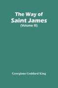 Vorderes Coverbild The Way Of Saint James (Volume Iii)
