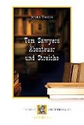 Tom Sawyers Abenteuer und Streiche