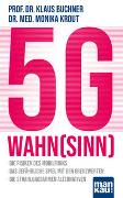 5G-Wahnsinn