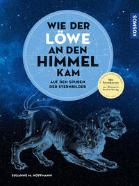 Vorderes Coverbild Wie der Löwe an den Himmel kam