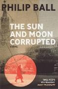 Vorderes Coverbild Sun And Moon Corrupted