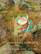 Vorderes Coverbild Schamanismus und Spiritualität
