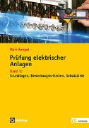 Prüfung elektrischer Anlagen