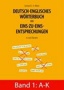 Deutsch-englisches Wörterbuch der Eins-zu-eins-Entsprechungen in zwei Bänden