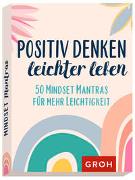 Positiv denken - leichter leben