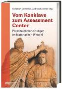 Vom Konklave zum Assessment-Center