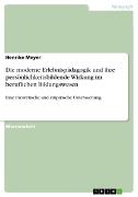 Vorderes Coverbild Die moderne Erlebnispädagogik und ihre persönlichkeitsbildende Wirkung im beruflichen Bildungswesen
