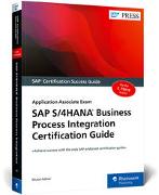 SAP S/4HANA Business Process Integration Certification Guide