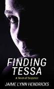 Finding Tessa