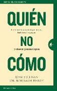 Quien, No Como