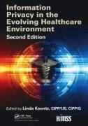 Information Privacy in the Evolving Healthcare Environment