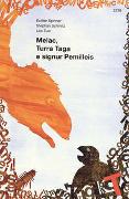 Melac, Turra Tage e signur Pemilleis