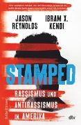 Stamped - Rassismus und Antirassismus in Amerika