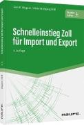 Schnelleinstieg Zoll für Import und Export