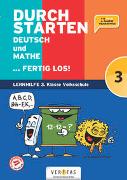 Durchstarten. Deutsch und Mathe... fertig los! 3. Klasse Volksschule