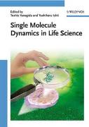 Single Molecule Dynamics in Life Science